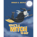 What's a Witch to Do?