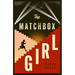 The Matchbox Girl: Lose Yourself in This Autumn's Most Captivating Historical Novel