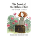 The Secret of the Hidden Chest and Other Stories: Bilingual German-English Children's Stories