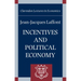Incentives and Political Economy
