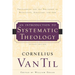 An Introduction to Systematic Theology: Prolegomena and the Doctrines of Revelation, Scripture, and God