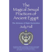 The Magical Sexual Practices of Ancient Egypt: The Alchemy of Night Enchiridion
