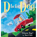 D is for Dog