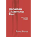 Canadian Citizenship Test: How to Crush It in less than 5 minutes!