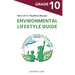 Environmental Lifestyle Guide Vol.4 of 11: For Grade 10 Students