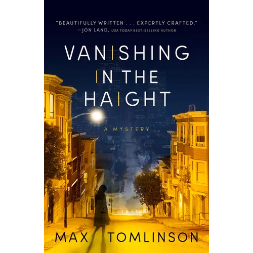 Vanishing in the Haight: Volume 1