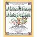 Make It Easy, Make It Light