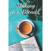 Making Tea Blends: Homemade Tea For Daily Consumption: Simple Homemade Tea