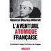L'Aventure Atomique Francaise