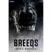Breeds 4: A Werewolf Thriller