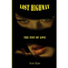 Lost Highway: The Fist Of Love