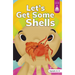 Let's Get Some Shells
