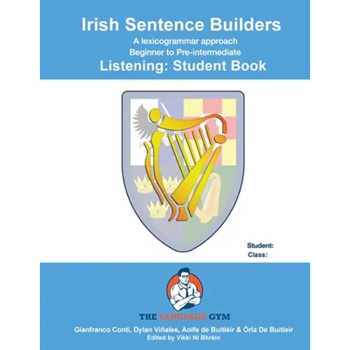 IRISH SENTENCE BUILDERS - B to Pre - LISTENING - STUDENT