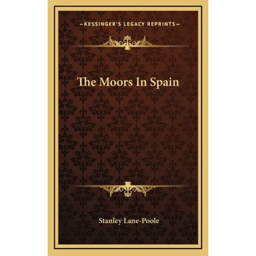 The Moors In Spain