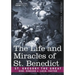 The Life and Miracles of St. Benedict