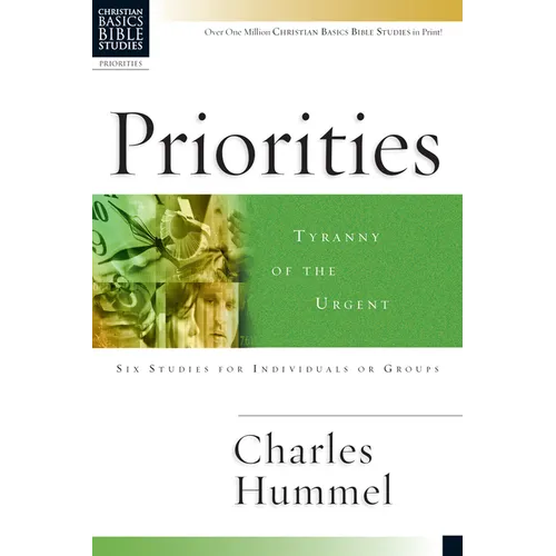 Priorities: Tyranny of the Urgent