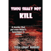 Thou Shalt Not Kill