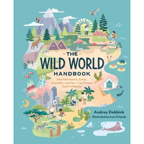 The Wild World Handbook: Habitats