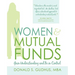 Women & Mutual Funds: Gain Understanding and Be in Control