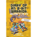 A Noob's Diary of an 8-Bit Warrior: Welcome to the End Volume 4