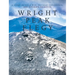 Wright Peak Elegy: A Story of Cold War, Nuclear Deterrence, and Ultimate Sacrifice