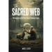 The Sacred Web: The Magical Craft of Your Sacred Shamanic Space