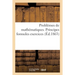 Problèmes de mathématiques. Principes formules exercices