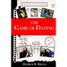 The Game of Dating: The Lost Art of Courtship