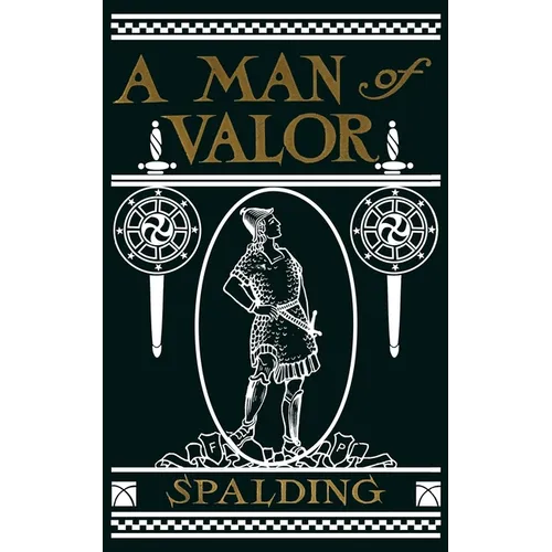 A Man of Valor: A Story of the Life of Jonathan, Son of Saul