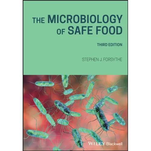 The Microbiology of Safe Food