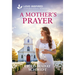 A Mother's Prayer: An Uplifting Inspirational Romance