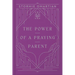 The Power of a Praying Parent