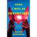Soon I Will be Invincible