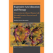 Expressive Arts Education and Therapy: Discoveries in a Dance Theatre Lab Through Creative Process-Based Research
