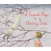 I Found Hope in a Cherry Tree
