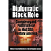 Diplomatic Black Hole: Conspiracy and Political Fear in Mid-20th Century America