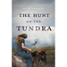The Hunt on the Tundra