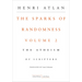 The Sparks of Randomness, Volume 2: The Atheism of Scripture