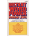 Instant Word Power: The Unique, Proven Program for Increasing Your Vocabulary--Your Vital Key to Social, Academic, and Career Success