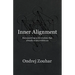 Inner Alignment: Reconnecting with wisdom that already exists within us