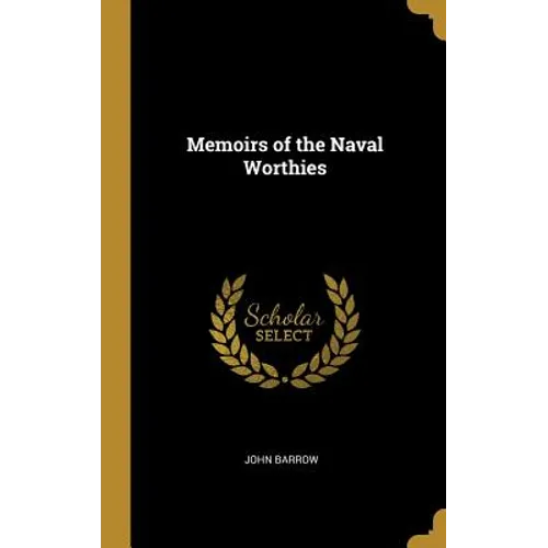 Memoirs of the Naval Worthies
