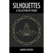 Silhouettes: A Collection of Poems
