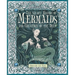 The Secret History of Mermaids and Creatures of the Deep