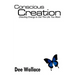 Conscious Creation