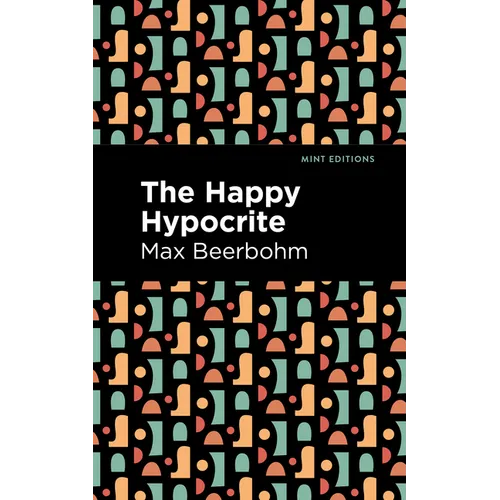 The Happy Hypocrite