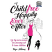A Childfree Happily Ever After: Why more women are choosing not to have children