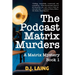 The Podcast Matrix Murders