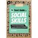 The Teen's Guide to Social Skills: Practical Advice for Building Empathy, Self-Esteem, and Confidence