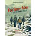The Big Grey Man of Ben Macdhui (Sasquatch Hunters Book 3)