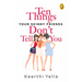 Ten Things Your Skinny Friends Don't Tell You